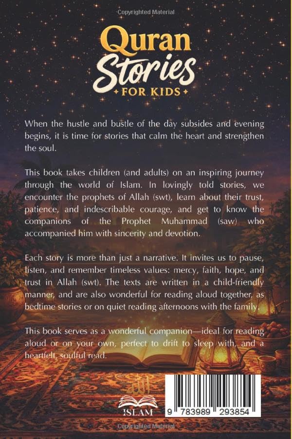 The most beautiful Quran Stories for Kids - 31 Stories about our Prophet Muhammad (saw), his Companions, and the other Prophets of Islam for Children: ... Books for Kids (Islamic books - Islam Way)