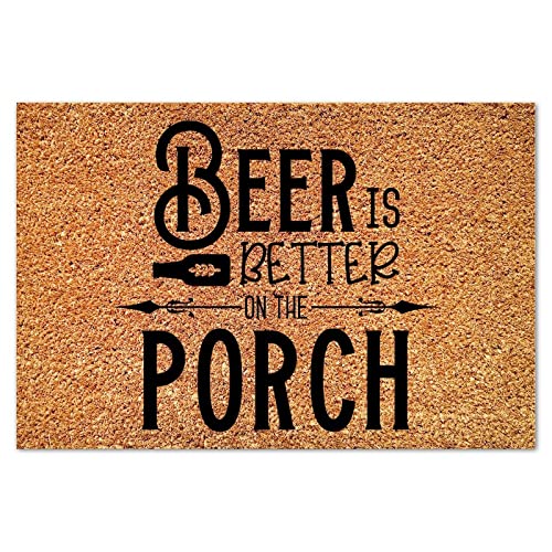 Beer is Better on The Porch Coir Doormat Farmhouse Family Quote Rug 24x36in Durable Coir Non Slip Doormat Decorative for Outside Porch Entrance Farmhouse Decor Housewarming Gift - color: Style-7, size: 24x36in