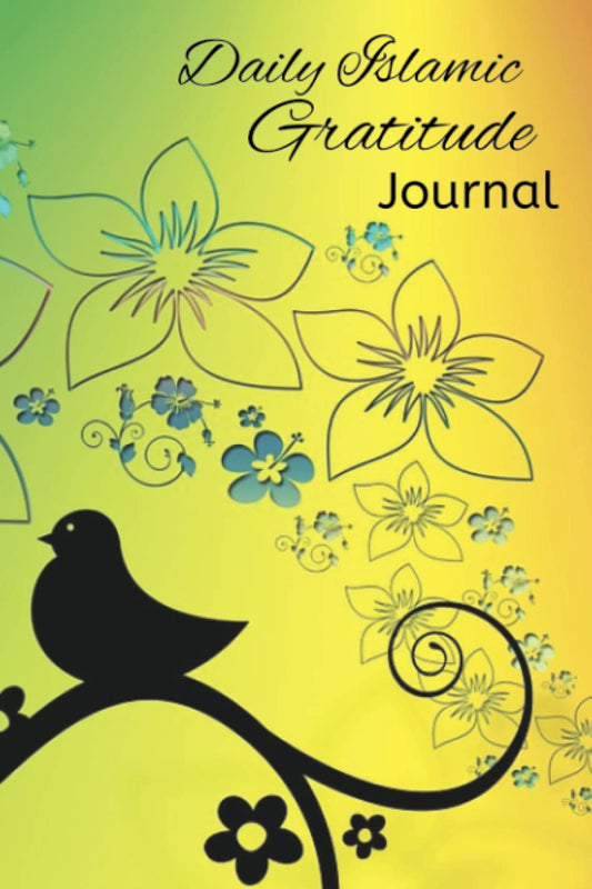Islamic Gratitude Journal Notebook: Daily Gratitude