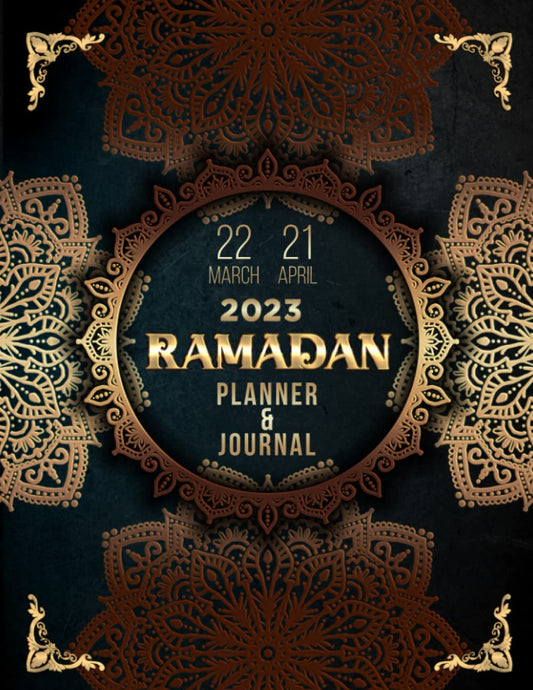 Ramadan Journal 2023: Daily Planner for the Holy Month of Ramadan 2023