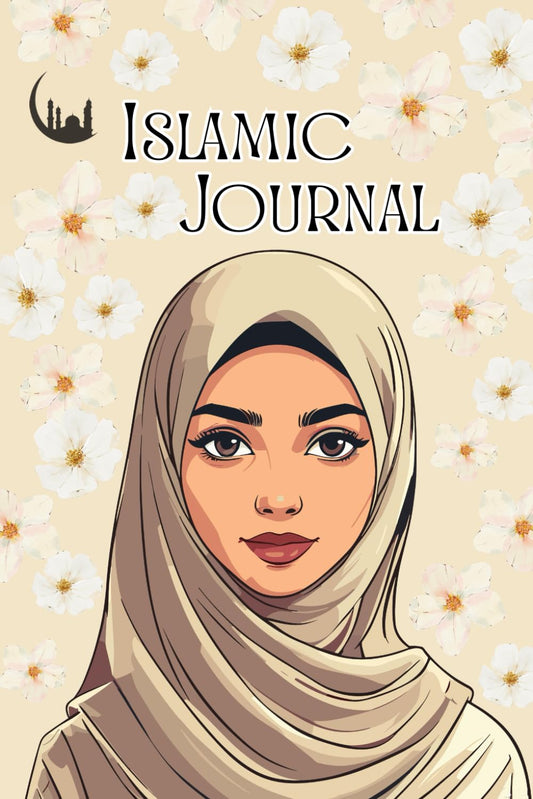 Islamic Journal: Lined Notebook or Diary for Every Muslim Women & Girls