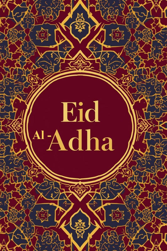 Eid Al Adha Notebook: A Beautiful Islamic Journal for Reflections, Notes, Gratitude, Duas & Eid Memories