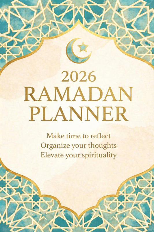Ramadan Planner & Journal 2026: A 30-Day Guide for Reflection, Prayer Tracking & Spiritual Growth – Includes Quran Log, Daily Duas, Laylatul Qadr Plan & Eid Al-Fitr Organizer