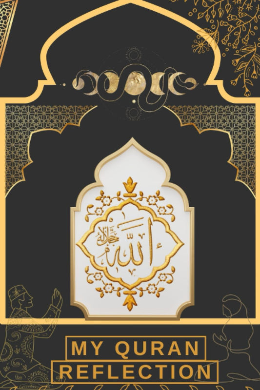 Quran Study Ramadan Islamic Empowerment Journal: Nurturing Success , Purpose, and Spiritual Connection in Muslim Women (The Muslim Woman's Islamic Book Collection)