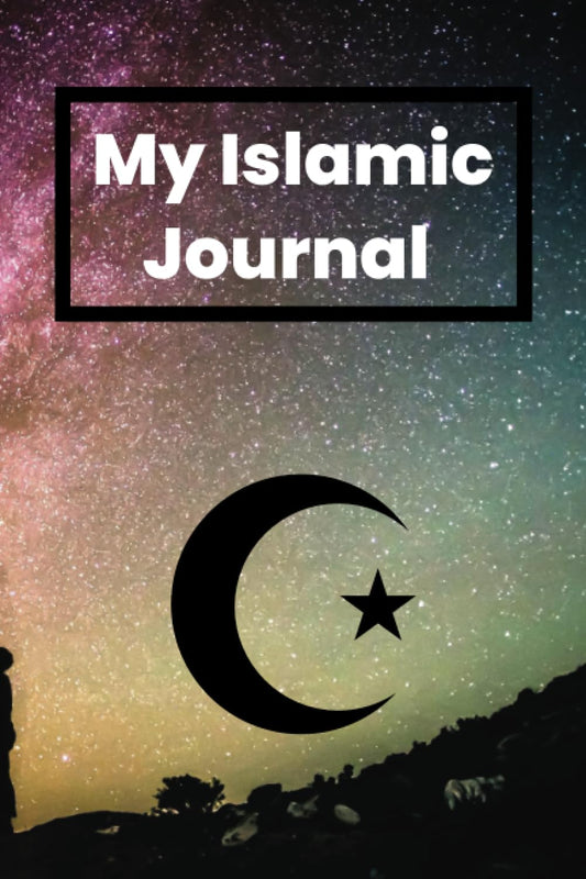 My Quran and Prayer Lessons Journal for Daily Reflection: Practice and Make Your Inner Daily Happiness
