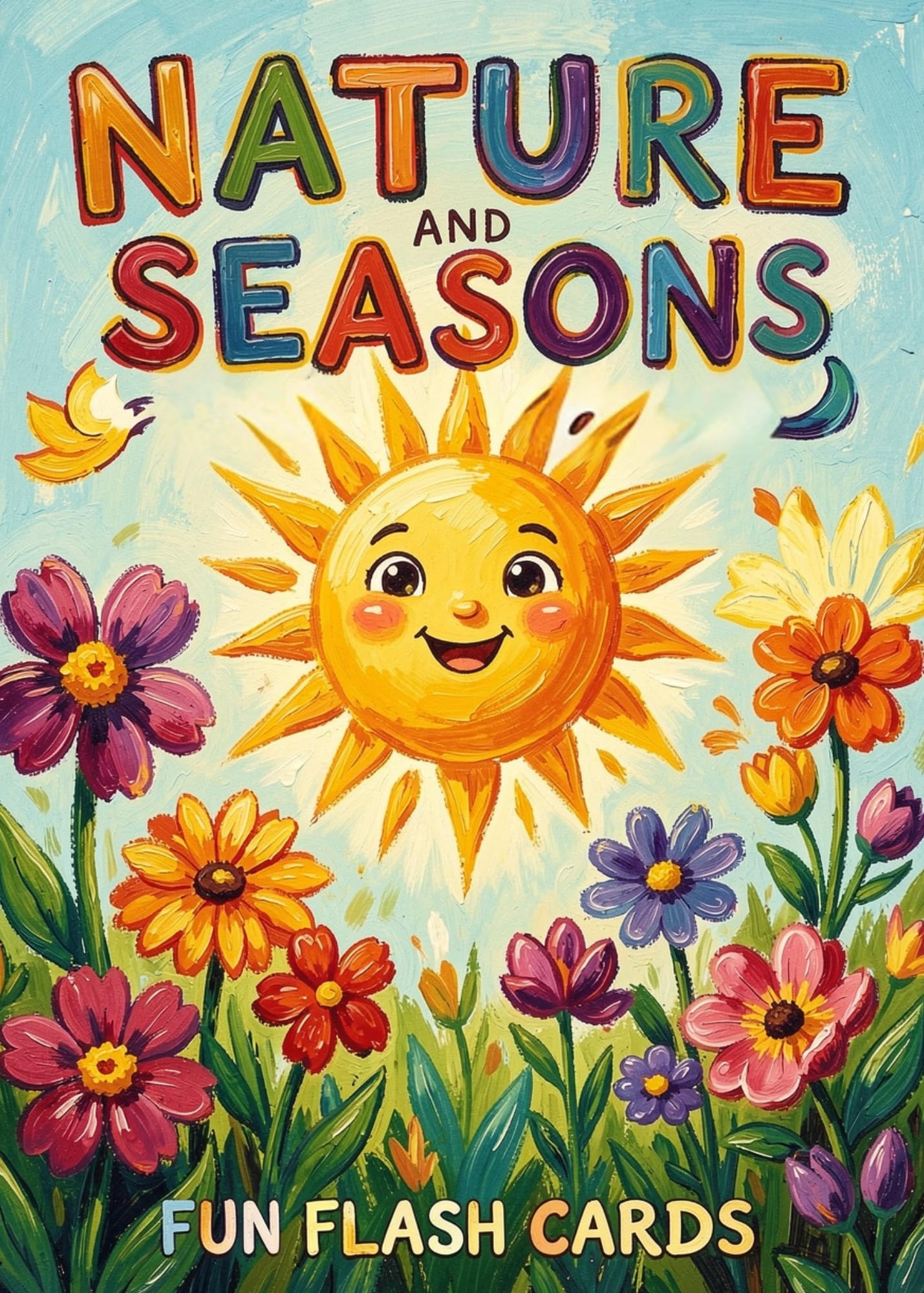 NATURE AND SEASONS : Learn Nature and Seasons with Colorful Flash Cards (My First Bilingual Cards)